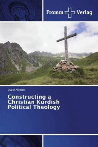 Constructing a Christian Kurdish Political Theology