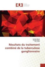 Resultats du traitement combine de la tuberculose ganglionnaire