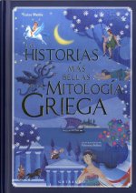 LAS HISTORIAS MÁS BELLAS DE LA MITOLOGíA GRIEGA