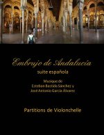 Embrujo de Andalucia - suite -Partitions de violonchelle
