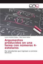 Argumentos producidos en una tarea con números 4-estelares