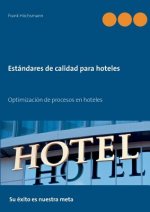 Estandares de calidad para hoteles