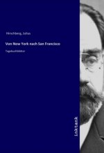 Von New York nach San Francisco