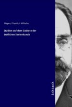 Studien auf dem Gebiete der arztlichen Seelenkunde