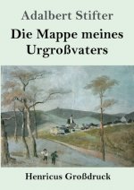 Mappe meines Urgrossvaters (Grossdruck)