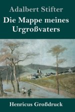 Mappe meines Urgrossvaters (Grossdruck)