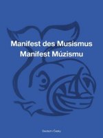 Manifest Múzismu / Manifest des Musismus