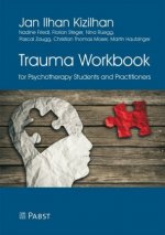 Trauma Workbook for Psychotherapy Students and Practitioners