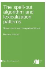 spell-out algorithm and lexicalization patterns