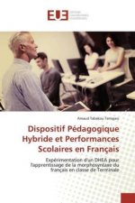 Dispositif Pédagogique Hybride et Performances Scolaires en Français