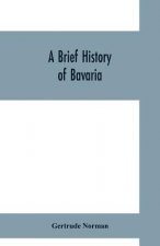 brief history of Bavaria