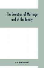 evolution of marriage and of the family