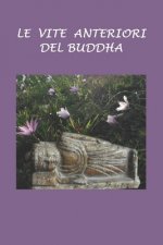 Le vite anteriori del Buddha