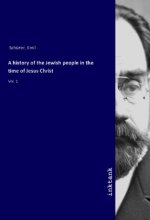 history of the Jewish people in the time of Jesus Christ