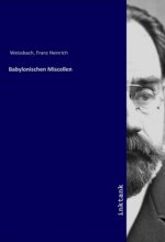 Babylonischen Miscellen