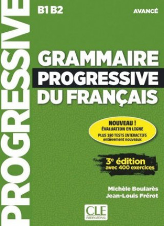 Grammaire progressive du français. Niveau avancé - 3?me édition. Schülerarbeitsheft + Audio-CD + Web-App