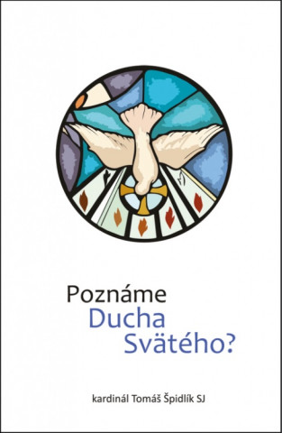 Poznáme Ducha Svätého?