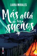 MÁS ALLÁ DE LOS SUEÑOS
