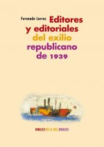 EDITORES Y EDITORIALES EXILIO REPUBLICANO 1939