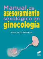 MANUAL DE ASESORAMIENTO SEXOLÓGICO EN GINECOLOGÍA