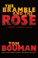 Bramble and the Rose