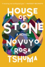 House of Stone - A Novel
