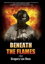 Beneath the Flames