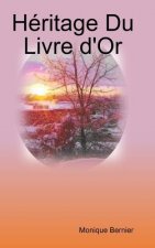 Heritage Du Livre d'Or