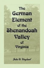 German Element Of The Shenandoah Valley of Virginia