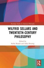 Wilfrid Sellars and Twentieth-Century Philosophy