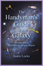 Handyman's Guide to the Galaxy