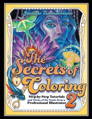 Secrets of Coloring 2