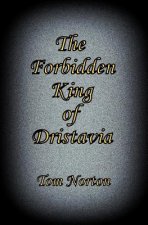 The Forbidden King of Dristavia