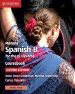 Ma?ana Coursebook with Digital Access (2 Years): Spanish B for the Ib Diploma