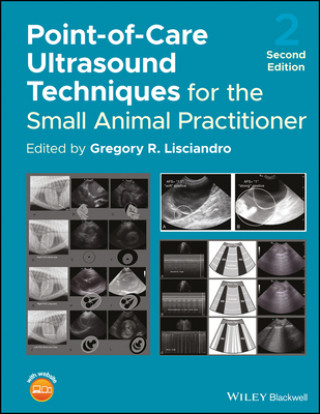 Point-of-Care Ultrasound Techniques for the Small Animal Practitioner