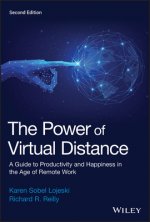 Power of Virtual Distance - A Guide to Productivity and Happiness in the Age of Remote Work, Second Edition