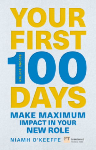 Your First 100 Days