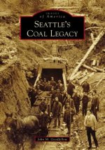 Seattle's Coal Legacy