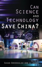 Can Science and Technology Save China?