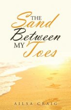 Sand Between My Toes