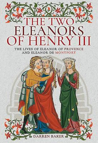Two Eleanors of Henry III