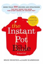 The Instant Pot Bible