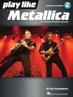 Play Like Metallica: The Ultimate Guitar Lesson