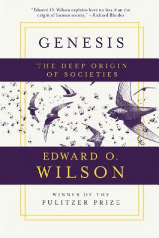 Genesis - The Deep Origin of Societies (Edward O. Wilson)()