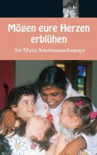 Mögen eure Herzen erblühen