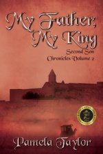 My Father, My King