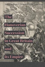 Hanoverian Succession in Great Britain and its Empire