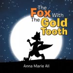 Fox with the Gold Tooth
