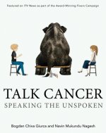 Talk Cancer: Speaking the Unspoken