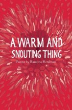 warm and snouting thing